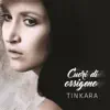 Tinkara - Cuori di ossigeno